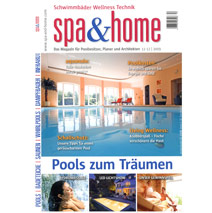 Artikel über Poolgestaltung im aktuellen Magazin von spa & home (11/12 09)